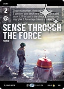 Image for Sense Through the Force (Prestige Foil) (860) (Ashes of the Empire) (ASH) - Star Wars: Unlimited
