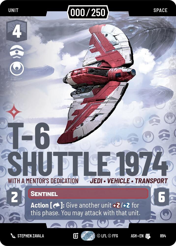 Image for T-6 Shuttle 1974 - With a Mentor's Dedication (Serialized) (894) (Ashes of the Empire) (ASH) - Star Wars: Unlimited
