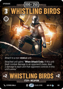 Image for Whistling Birds (Serialized) (901) (Ashes of the Empire) (ASH) - Star Wars: Unlimited
