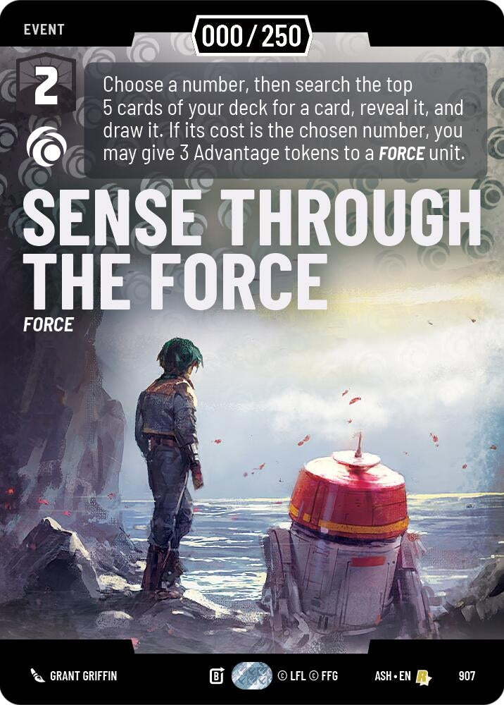 Image for Sense Through the Force (Serialized) (907) (Ashes of the Empire) (ASH) - Star Wars: Unlimited