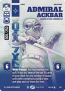 Image for Admiral Ackbar - Assume Attack Coordinates (Serialized) (916) (Ashes of the Empire) (ASH) - Star Wars: Unlimited