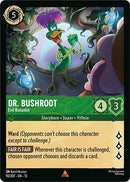 Image for Dr. Bushroot - Evil Botanist (92/204) (Attack of the Vine!) (13) - Disney Lorcana