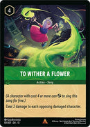 Image for To Wither a Flower (101/204) (Attack of the Vine!) (13) - Disney Lorcana