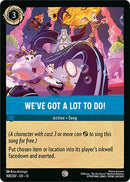 Image for We've Got a Lot to Do! (168/204) (Attack of the Vine!) (13) - Disney Lorcana