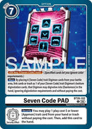 Image for Seven Code PAD (BT26-102 C) (Timeless Bonds) (BT-26) - Digimon Card Game
