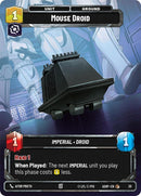 Image for Mouse Droid (20) (Ashes of the Empire - Weekly Play Promos) (ASHWPP) - Star Wars: Unlimited
