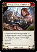 Image for Money Where Ya Mouth Is (Red) (MPW150) (Mastery Pack Warrior) (MPW) - Flesh and Blood TCG