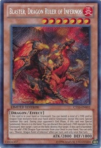 Blaster Dragon Ruler of Infernos (CT10-EN002) [CT10]