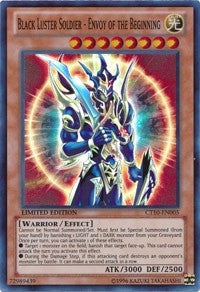Black Luster Soldier Envoy of the Beginning (CT10-EN005) [CT10]