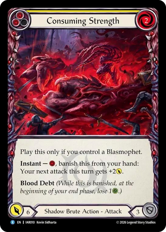 Image for Consuming Strength (IAR010) (Usurp the Shadow Throne) (IAR) - Flesh and Blood TCG