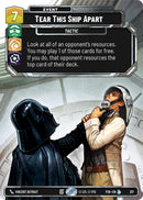 Image for Tear This Ship Apart (Foil) (217) (Sector and Regional Promos: Season 2) (P26) - Star Wars: Unlimited