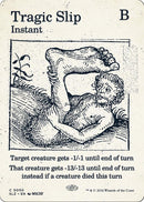 Image for Tragic Slip (0050) (50) (Secret Lair x MSCHF: The Zeta Set) (SLZ) - Magic: The Gathering
