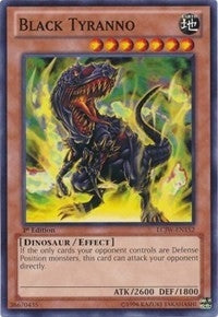 Black Tyranno (LCJW-EN152) [LC04]