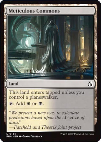 Meticulous Commons (184) (Reality Fracture)