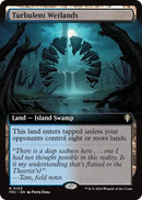 Image for Turbulent Wetlands (Extended Art) (103) (Commander: Reality Fracture) (FRC) - Magic: The Gathering