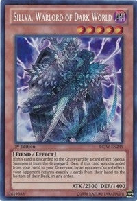Sillva Warlord of Dark World (LCJW-EN245) [LC04]