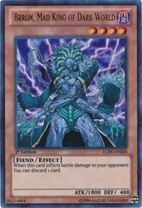 Brron Mad King of Dark World (LCJW-EN244) [LC04]