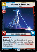 Image for Keeper of Skara Nal - Awoken (41/272) (Homeworlds) (HMW) - Star Wars: Unlimited