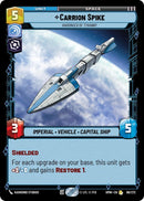 Image for Carrion Spike - Harbinger of Tyranny (66/272) (Homeworlds) (HMW) - Star Wars: Unlimited