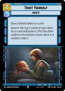 Image for Trust Yourself (101/272) (Homeworlds) (HMW) - Star Wars: Unlimited