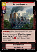 Image for Noxious Refinery (160/272) (Homeworlds) (HMW) - Star Wars: Unlimited