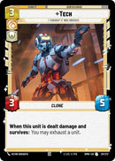 Image for Tech - I Thought It Was Obvious (211/272) (Homeworlds) (HMW) - Star Wars: Unlimited