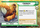 Image for Chewbacca - Relentless Rebel (Hyperspace) (281) (Homeworlds) (HMW) - Star Wars: Unlimited