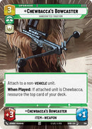 Image for Chewbacca's Bowcaster - Handcrafted Tradition (Hyperspace) (399) (Homeworlds) (HMW) - Star Wars: Unlimited