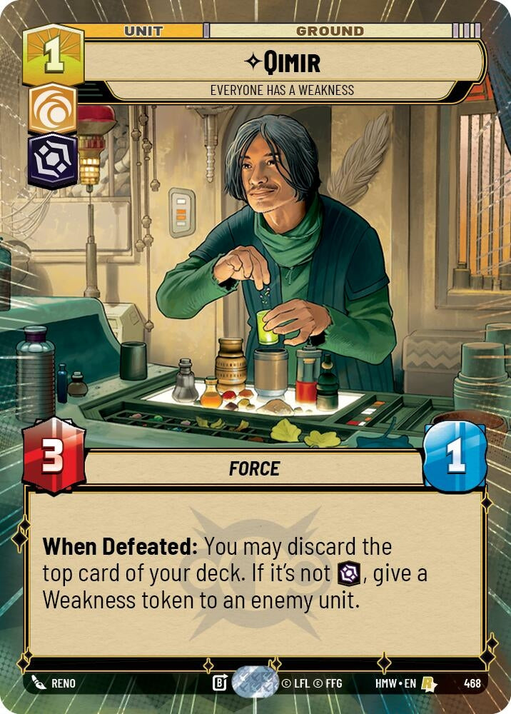 Image for Qimir - Everyone Has a Weakness (Hyperspace) (468) (Homeworlds) (HMW) - Star Wars: Unlimited