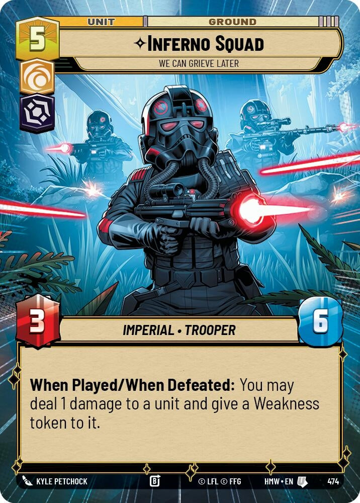 Image for Inferno Squad - We Can Grieve Later (Hyperspace) (474) (Homeworlds) (HMW) - Star Wars: Unlimited