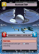 Image for Blockade Ship (Hyperspace) (523) (Homeworlds) (HMW) - Star Wars: Unlimited