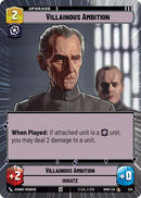 Image for Villainous Ambition (Hyperspace) (524) (Homeworlds) (HMW) - Star Wars: Unlimited