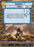 Image for Resonate (Hyperspace Foil) (608) (Homeworlds) (HMW) - Star Wars: Unlimited