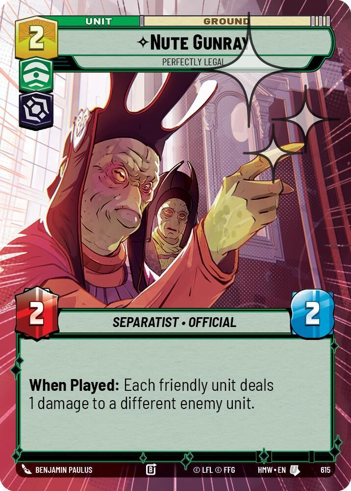 Image for Nute Gunray - Perfectly Legal (Hyperspace Foil) (615) (Homeworlds) (HMW) - Star Wars: Unlimited