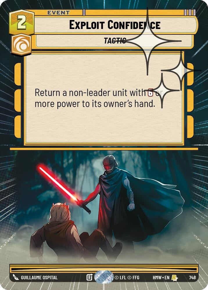 Image for Exploit Confidence (Hyperspace Foil) (748) (Homeworlds) (HMW) - Star Wars: Unlimited