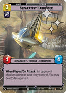 Image for Separatist Harbinger (Hyperspace Foil) (754) (Homeworlds) (HMW) - Star Wars: Unlimited