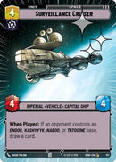 Image for Surveillance Cruiser (Hyperspace Foil) (757) (Homeworlds) (HMW) - Star Wars: Unlimited