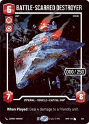 Image for Battle-Scarred Destroyer (Serialized) (925) (Homeworlds) (HMW) - Star Wars: Unlimited