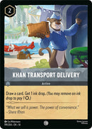 Image for Khan Transport Delivery (199/204) (Hyperia City) (14) - Disney Lorcana