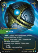 Image for The Ball (146/167) (Radiance) (RAD) - Riftbound: League of Legends Trading Card Game
