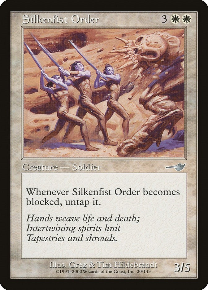Silkenfist Order (20) [NMS]