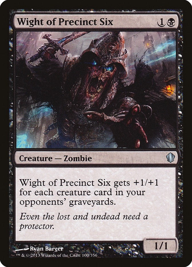 Wight of Precinct Six (100) [C13]