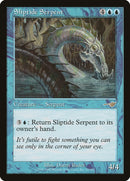 Sliptide Serpent (43) [NMS]