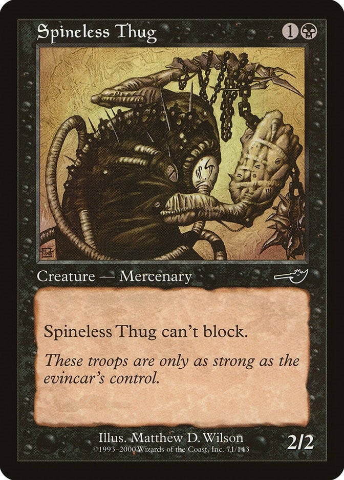 Spineless Thug (71) [NMS]