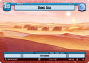 Image for Dune Sea // Weakness (Hyperspace) (291 // T07/05) (Homeworlds) (HMW) - Star Wars: Unlimited
