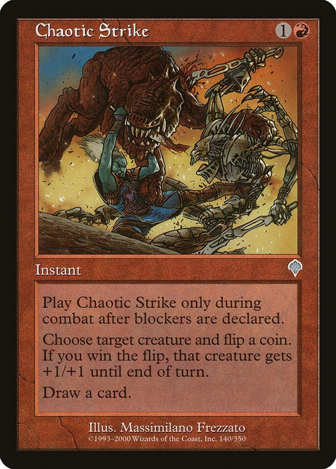 Chaotic Strike (140) [INV]