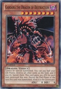 Gandora the Dragon of Destruction (SP13-EN041)