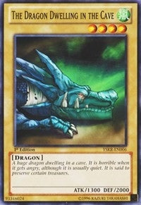 The Dragon Dwelling in the Cave (YSKR-EN006) [YSKR]