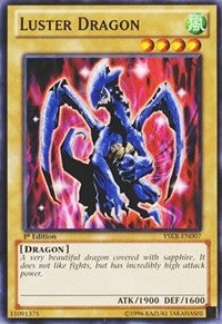 Luster Dragon (YSKR-EN007) [YSKR]