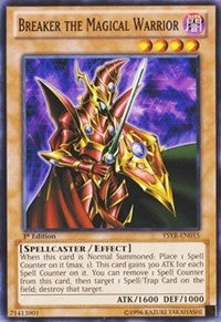 Breaker the Magical Warrior (YSYR-EN015) [YSYR]